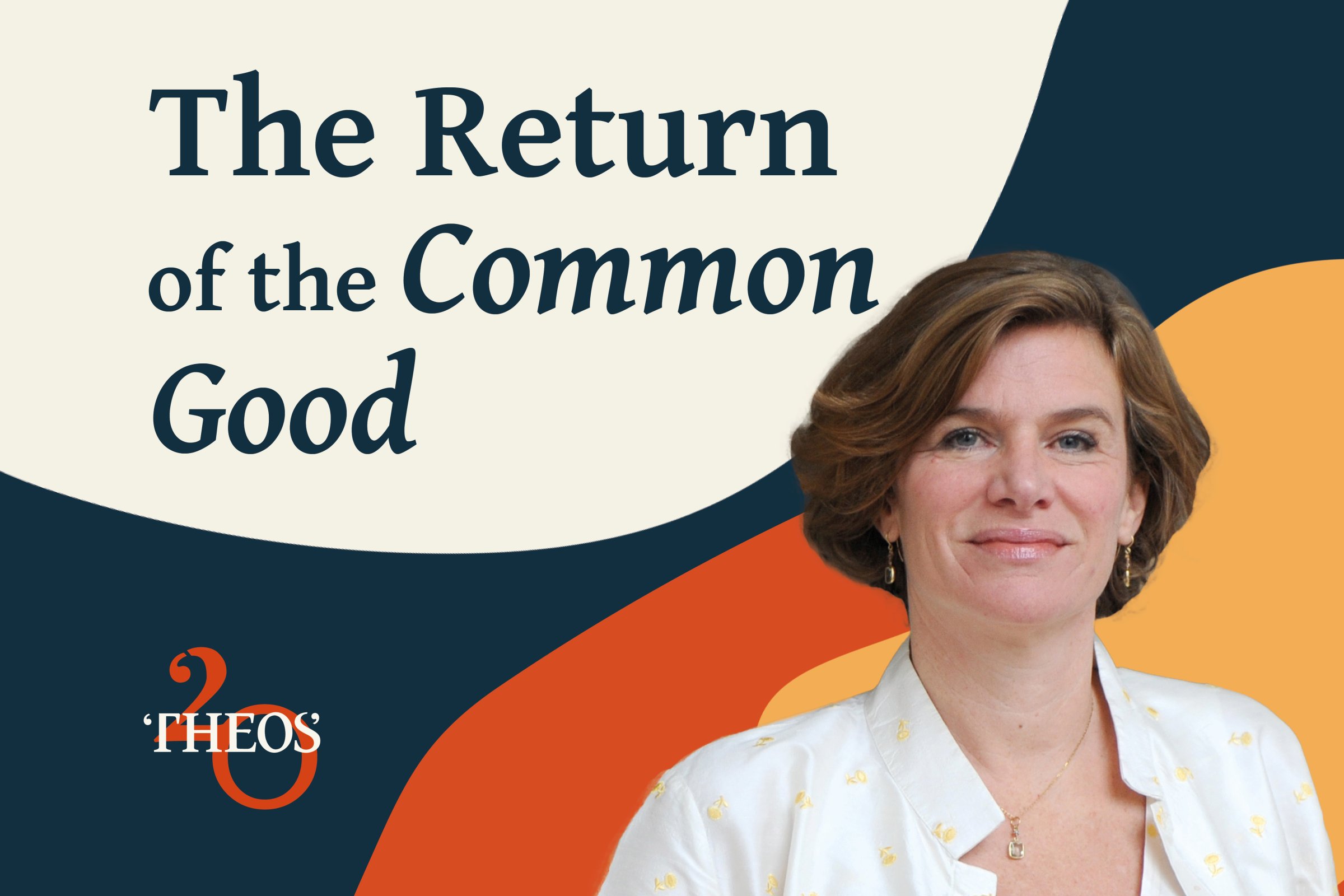 The Return of the Common Good